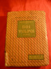 Maior Ghe. Braescu - Doi Vulpoi - Prima Ed. 1923 Ed. Alcalay si Calafeteanu