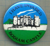 1990 INSIGNA - I HAVE INVADED - BODIAM CASTLE (CASTEL) - REGATUL UNIT AL MARII BRITANII -starea care se vede