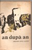 (C5678) AN DUPA AN DE ARMANDO LOPEZ SALINAS, ELU, 1965, Alta editura