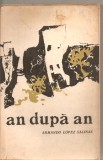 (C5678) AN DUPA AN DE ARMANDO LOPEZ SALINAS, ELU, 1965, Alta editura