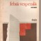 (C5709) FEBRA VESPERALA DE MARCEL CONSTANTIN RUNCANU, EDITURA DACIA, 1982
