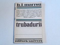 H.I.MARROU - TRUBADURII foto
