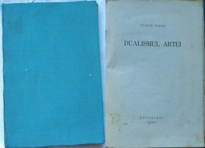 Tudor Vianu, Dualismul artei, Bucuresti, 1925, prima editie foto