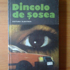 h6 Dincolo de sosea - Victor Beda, Gheorghe Ene