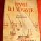 J.Conrad - Hanul lui Almayer - Ed. Universul cca.1946 , trad. J.Giurgea