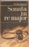 (C5665) SONATA IN RE MAJOR DE FRANCISC MUNTEANU, EDITURA MILITARA, 1987