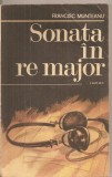 (C5665) SONATA IN RE MAJOR DE FRANCISC MUNTEANU, EDITURA MILITARA, 1987