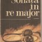 (C5665) SONATA IN RE MAJOR DE FRANCISC MUNTEANU, EDITURA MILITARA, 1987