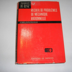 I MECHTCHERSSKI RECUEIL DE PROBLEMES DE MECANIQUE RATIONNELLE,RF7/2