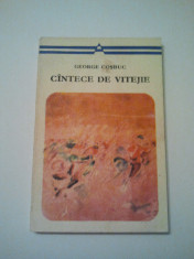 CANTECE DE VITEJIE - GEORGE COSBUC { COLECTIA ARCADE } ( 544 ) foto