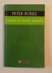 Istorie si teorie sociala / Peter Burke 1999 Humanitas foto