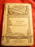 Bourde - Patriotul -Ed. Libr. L.Alcalay 1896 ,BPT , trad. D.Stancescu
