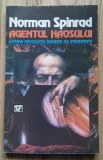 Norman Spinrad - Agentul Haosului