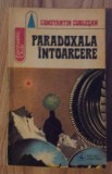 fantastic Club - Constantin Cublesan - Paradoxala Intoarcere