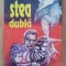 A Heinlein - Stea Dubla
