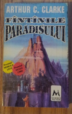 Arthur C Clarke - Fintinile Paradisului foto