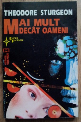 Theodore Sturgeon - Mai Mult Decat Oameni foto