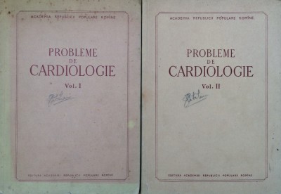 PROBLEME DE CARDIOLOGIE - D. Danielopolu (2 volume) foto