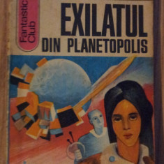 Fantastic Club - Victor Birladeanu - Exilatul din Planetopolis