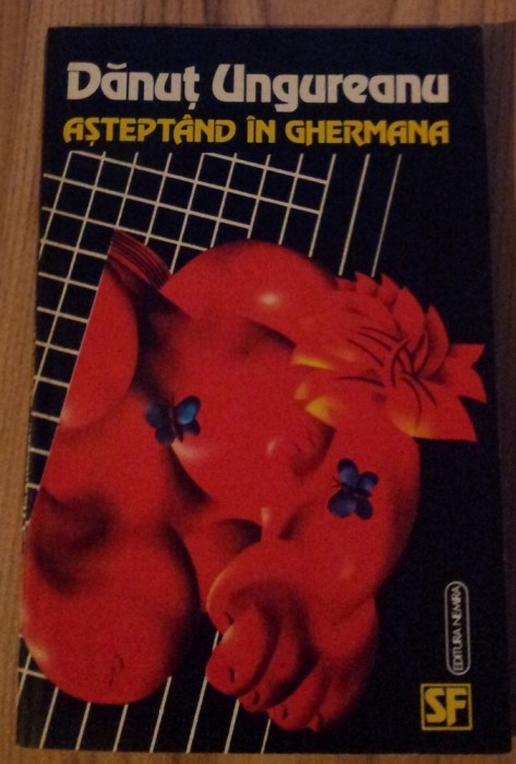 Danut Ungureanu - Asteptand in Ghermana