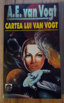 A E Van Vogt - Cartea lui Van Vogt foto