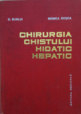 CHIRURGIA CHISTULUI HIDATIC HEPATIC - D. Burlui, Monica Rosca foto