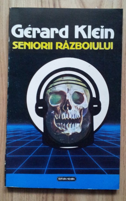 Gerard Klein - Seniorii Razboiului