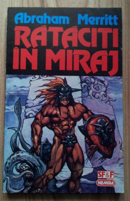 Abraham Merritt - Rataciti in Miraj