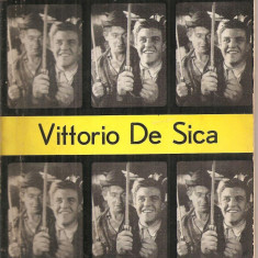 (C5807) MIHAIL LUPU - VITTORIO DE SICA, EDITURA MERIDIANE, 1967
