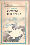 (C5817) AL.I. ODOBESCU - SCENE ISTORICE, EDITURA MILITARA, 1984