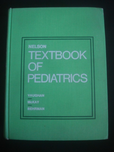 VICTOR C. VAUGHAN * R. JAMES McKAY * RICHARD E. BEHRMAN - NELSON TEXTBOOK OF PEDRIATICS * limba engleza