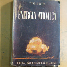 E. Geles Energia atomica Bucuresti 1946