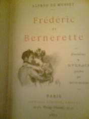 Frederic et Bernerette - ALFRED DE MUSSET (1893) foto