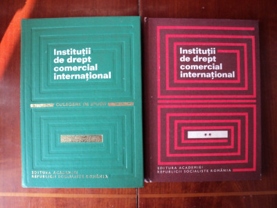Institutii de drept comercial international / Octavian Capatana (2 vol) foto