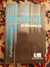 DOCTRINE ECONOMICE - O PRIVIRE PANORAMICA , SULTANA SUTA SELEJAN foto