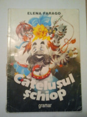 CATELUSUL SCHIOP - ELENA FARAGO { EDITIE ILUSTRATA } ( 648 ) foto