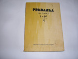 Predarea la clasele I-IV vol.III - Autor(i): colectiv,VOL 4,RF7/3