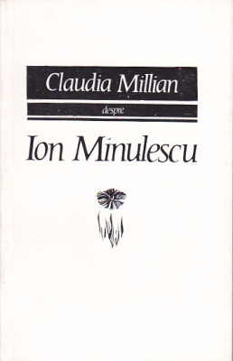 CLAUDIA MILLIAN - DESPRE ION MINULESCU ( OMUL , POETUL , VESNICIA ) foto