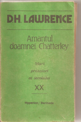 (C5774) D.H. LAWRENCE - AMANTUL DOAMNEI CHATTERLEY, EDITURA HYPERION/BARICADA, 1991, TRADUCERE DE JANA DUMA foto