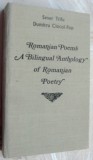 ROMANIAN POEMS: A BILINGUAL ANTHOLOGY OF ROMANIAN POETRY (ANTOLOGIE BILINGVA DE POEZIE, ROMANO-ENGLEZA, 1972) [Arghezi/Bacovia/Pillat/Blaga/Stelaru+17