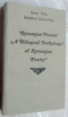 ROMANIAN POEMS: A BILINGUAL ANTHOLOGY OF ROMANIAN POETRY (ANTOLOGIE BILINGVA DE POEZIE, ROMANO-ENGLEZA, 1972) [Arghezi/Bacovia/Pillat/Blaga/Stelaru+17 foto
