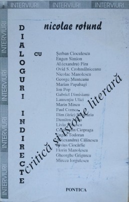 DIALOGURI INDIRECTE - Nicolae Rotund foto