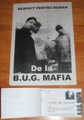 B.U.G. Mafia afis A4 + pachet de 100 bilete la spectacolul din Roman 2000 foto