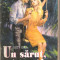 (C5748) JUDY GILL - UN SARUT, A TRECUT, EDITURA MIRON, 1994, TRADUCERE DE MIHNEA COLUMBEANU
