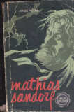 Jules Verne - Mathias Sandorf, Alta editura