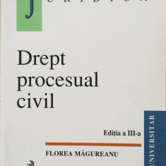 DREPT PROCESUAL CIVIL - Florea Magureanu