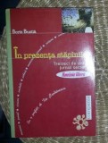 In prezenta stapanilor: jurnal secret la Romania libera / Boris Buzila