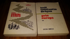 Iosif Constantin-Dragan-Prin Europa-vol 1 si vol 2 foto