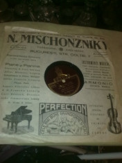 Placa gramofon , stare perfecta, reclama N.Mischonzniky, Bucuresti foto