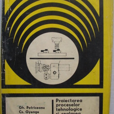 Proiectarea Proceselor Tehnologice si Reglarea Strungurilor Automate - colectiv